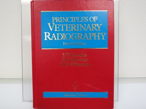 Imagen de archivo de Principles of Veterinary Radiography a la venta por HPB-Diamond