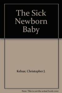 9780702011856: The Sick Newborn Baby