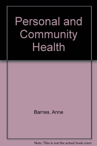 Stock image for Personal and Community Health for sale by PsychoBabel & Skoob Books