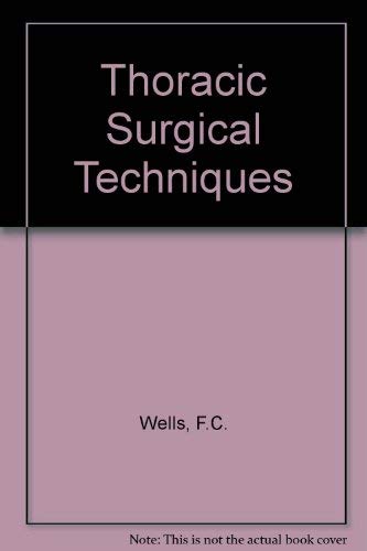 9780702012396: Thoracic Surgical Techniques