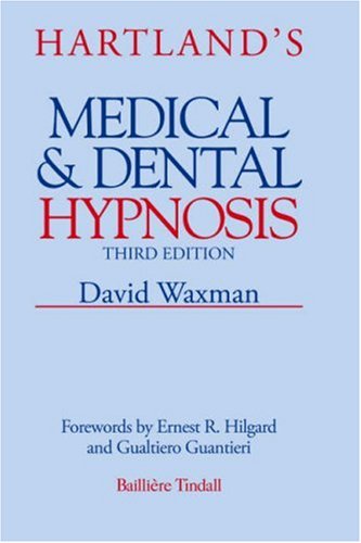 Hartland's Medical and Dental Hypnosis (9780702013232) by David Waxman