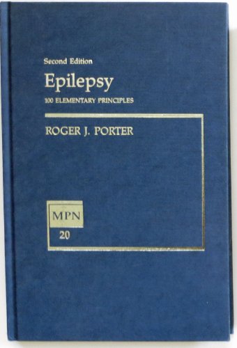 Stock image for Epilepsy 100 Elementary Principles for sale by Archives Book Shop of East Lansing, MI