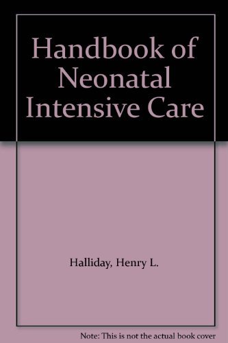 Imagen de archivo de Handbook of Neonatal Intensive Care a la venta por WorldofBooks