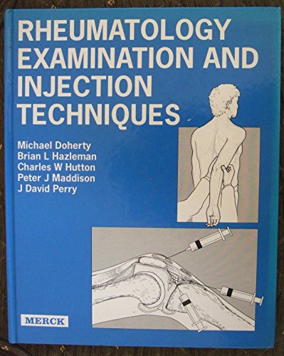 Beispielbild fr Rheumatology Examination and Injection Techniques zum Verkauf von Better World Books