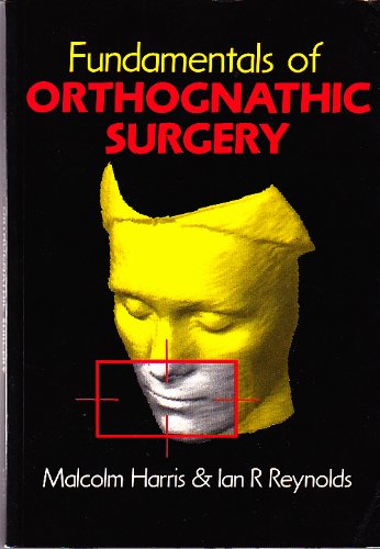 Stock image for Fundamentals of Orthognathic Surgery for sale by Books From California