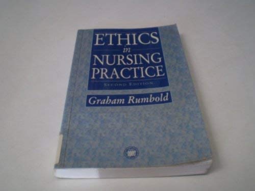 Stock image for Ethics in Nursing Practice for sale by Goldstone Books
