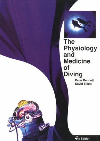 9780702015892: The Physiology and Medicine of Diving