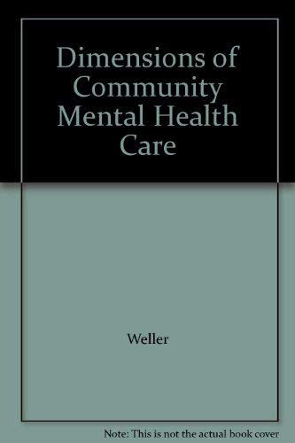 Beispielbild fr Dimensions of Community Mental Health Care zum Verkauf von AwesomeBooks