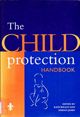 Imagen de archivo de The Child Protection Handbook a la venta por AwesomeBooks