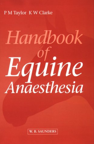 Beispielbild fr Handbook of Equine Anaesthesia zum Verkauf von medimops