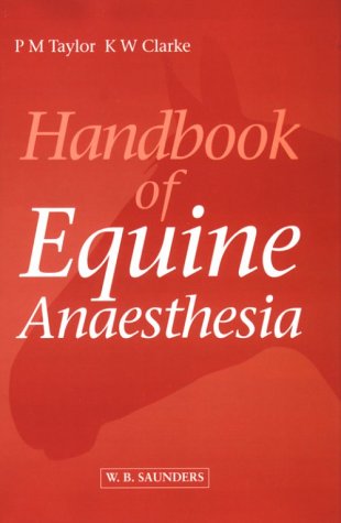 Stock image for Handbook of Equine Anaesthesia for sale by Bahamut Media