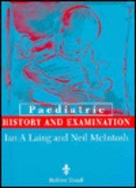 Stock image for Paediatric History and Examination for sale by Better World Books Ltd