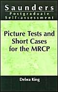 Stock image for Picture Tests and Short Cases for the MRCP (MRCP Study Guides) for sale by Goldstone Books