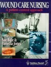 Beispielbild fr Wound Care Nursing: A Patient-centred Approach zum Verkauf von WorldofBooks