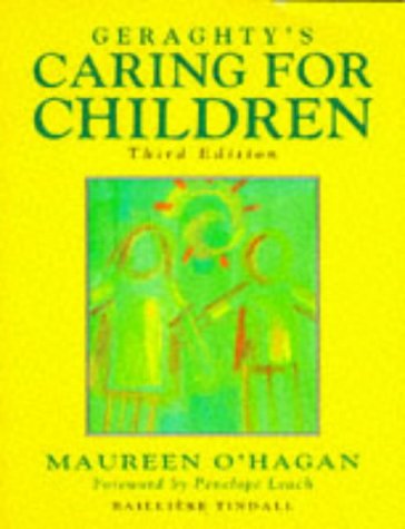 Beispielbild fr Geraghtys Caring for Children zum Verkauf von Reuseabook