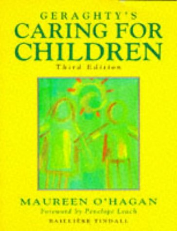 Stock image for Geraghty's Caring for Children for sale by WorldofBooks