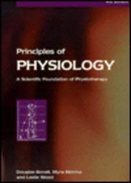 Beispielbild fr Principles of Physiology: A Scientific Foundation of Physiotherapy: A Scientific Basis of Physiotherapy zum Verkauf von Brit Books