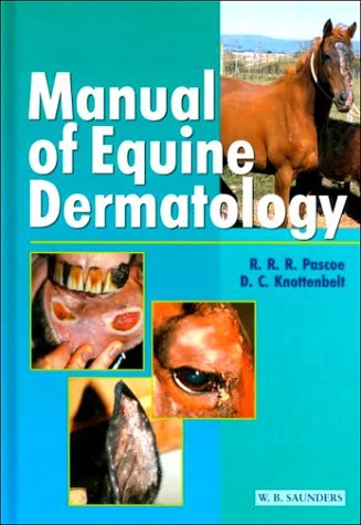 Imagen de archivo de Manual of Equine Dermatology a la venta por Books Unplugged