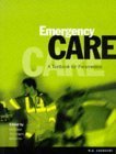 Stock image for Emergency Care: A Textbook for Paramedics for sale by Brit Books