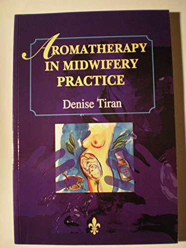 Beispielbild fr Aromatherapy in midwifery practice zum Verkauf von WorldofBooks
