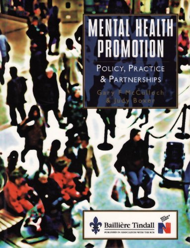 Beispielbild fr Mental Health Promotion: Policy, Practice and Partnerships zum Verkauf von Wonder Book
