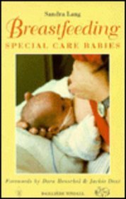 Stock image for Breastfeeding Special Care Babies for sale by Discover Books