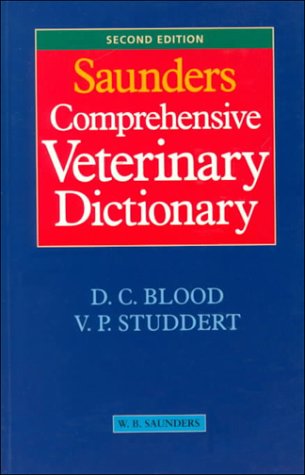 Stock image for Saunders Comprehensive Veterinary Dictionary for sale by Greener Books