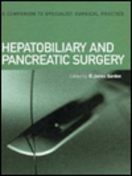 Beispielbild fr Hepatobiliary & Pancreatic Surgery zum Verkauf von ThriftBooks-Dallas
