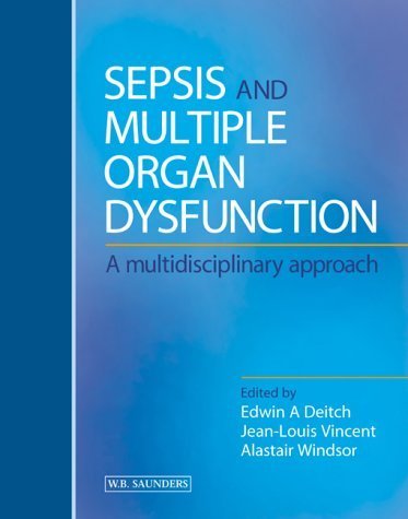 Imagen de archivo de Sepsis And Multiple Organ Dysfunction: A Multidisciplinary Approach a la venta por HPB-Red