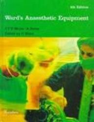 Stock image for Ward's Anaesthetic Equipment for sale by Better World Books