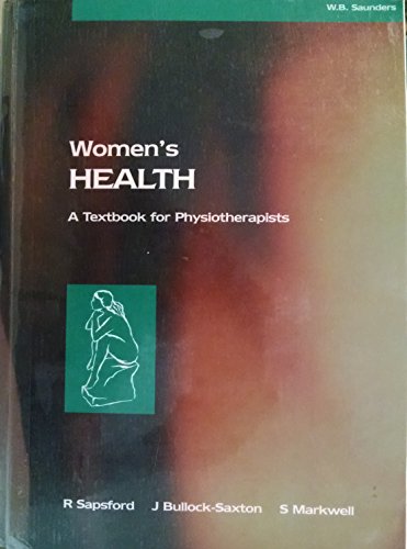 Stock image for Women's Health: A Textbook for Physiotherapists for sale by ThriftBooks-Dallas