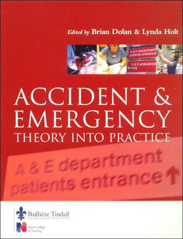 Beispielbild fr Accident and Emergency: Theory into Practice zum Verkauf von AwesomeBooks