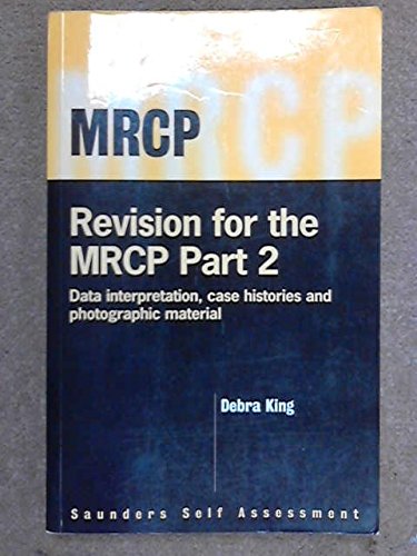 Stock image for Revision for the MRCP Part 2: Data Interpretation, Case Histories and Picture Tests for sale by WorldofBooks