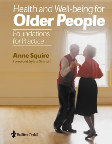 Stock image for Health and Wellbeing for Older People: Foundations for Practice for sale by Discover Books