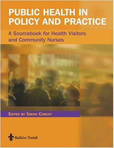 Beispielbild fr Public Health in Policy and Practice: A Sourcebook for Health Visitors and Community Nurses zum Verkauf von WorldofBooks