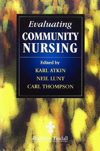 Imagen de archivo de Evaluating Change in Community Nursing, 1e a la venta por Shadow Books