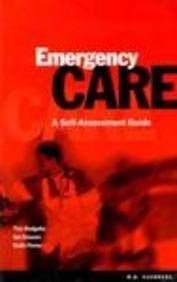 Stock image for Emergency Care: A Self-Assessment Guide: Textbook for Paramedics for sale by AwesomeBooks