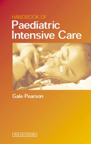 Beispielbild fr Handbook of Paediatric Intensive Care zum Verkauf von ThriftBooks-Atlanta