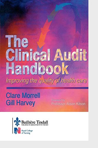 9780702024184: The Clinical Audit Book: Improving the Quality of Health Care