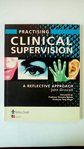 Stock image for Practising Clinical Supervision: A Reflective Approach for sale by Anybook.com