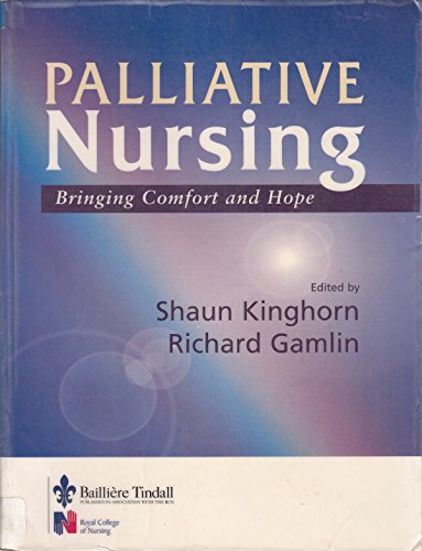 Imagen de archivo de Palliative Care: Bringing Comfort and Hope a la venta por HPB-Red