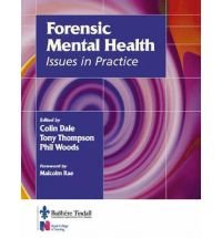 Beispielbild fr Forensic Mental Health in Practice zum Verkauf von Better World Books