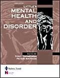 9780702024498: Lyttle's Mental Health and Disorder, 3e
