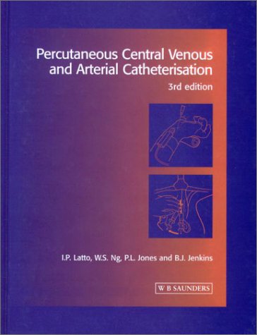 Beispielbild fr Percutaneous Central Venous Arterial Catheterization zum Verkauf von Big River Books