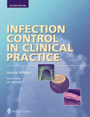 Stock image for Infection Control in Clinical Practice for sale by Better World Books: West