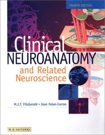 Beispielbild fr Clinical Neuroanatomy and Related Neuroscience zum Verkauf von HPB-Red