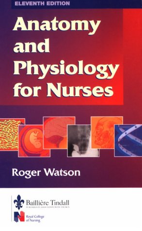 Imagen de archivo de Anatomy and Physiology for Nurses a la venta por Better World Books Ltd