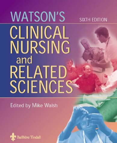 Imagen de archivo de Watson's Clinical Nursing and Related Sciences a la venta por WorldofBooks