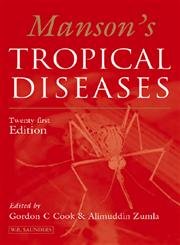 Beispielbild fr Manson's Tropical Diseases zum Verkauf von Better World Books