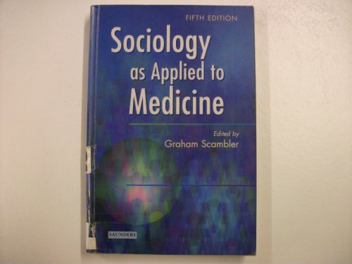 Stock image for Sociology as Applied to Medicine for sale by AwesomeBooks